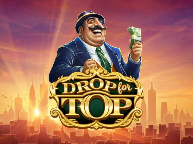 Drop And Top